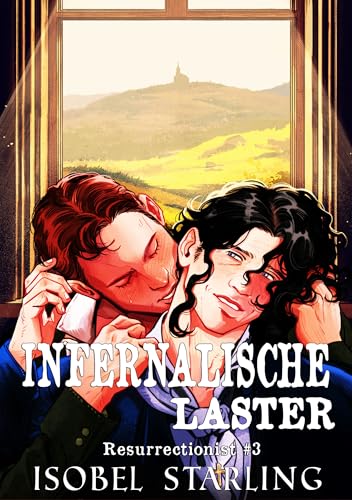 Infernalische Laster (Resurrectionist (Deutsche Ausgabe) 3)
