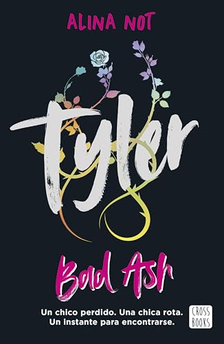 Tyler. Piezas rotas (Bad Ash nº 6)