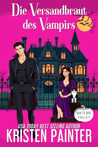 Die Versandbraut des Vampirs: Nocturne Falls (Nocturne Falls Deutsch 1)