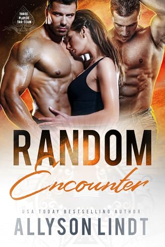 Random Encounter (Three Player Tag-Team (The Aces Played Series) Book 1)
