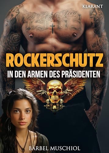 Rockerschutz. In den Armen des Präsidenten (Death Wings Motorcycle Club 2)