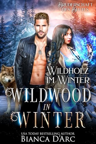 Bruderschaft des Blutes: Wildholz im Winter