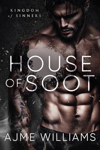 House of Soot (Kingdom of Sinners)