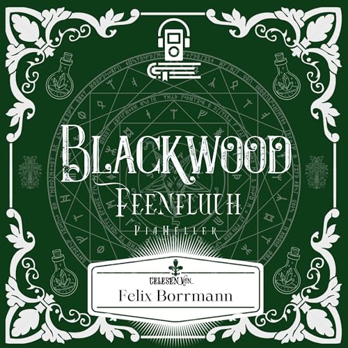 Feenfluch: Blackwood Reihe, Band 3