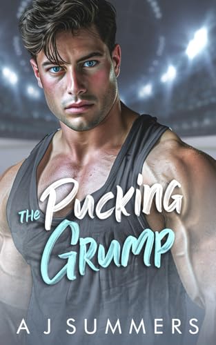 The Pucking Grump: Eine Hockey-Romance mit Grumpy-Sunshine-Vibes und nur einem Bett … (Philly Titans)