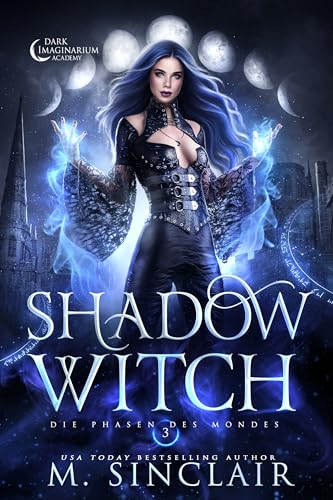 Shadow Witch: Die Phasen des Mondes 3