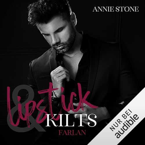 Farlan: Lipstick & Kilts, Band 4