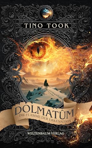 Dolmatûm: Die Flamme der Erkenntnis