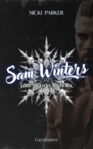 Four Season Assholes: Sam Winters