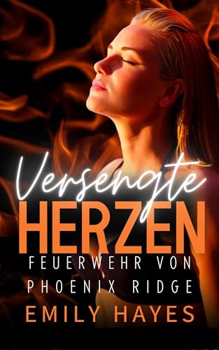 Versengte Herzen: Eine heiße, lesbische Feuerwehr- und Ärztinnen-Romanze mit zweiter Chance und Enemies-to-Lovers-Spannung (Feuerwehr von Phoenix Ridge 2)