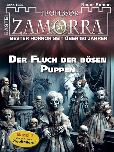 Professor Zamorra 1332: Der Fluch der bösen Puppen