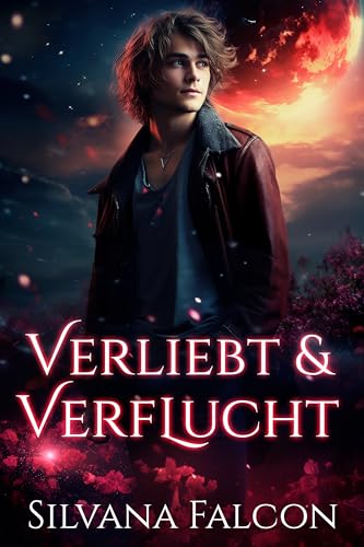 Verliebt und Verflucht (Schicksalsflammen 4)