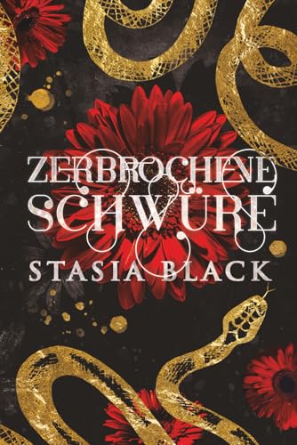 Zerbrochene Schwüre (Verführerische Spiele, Band 2)