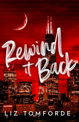 Rewind It Back (Windy City Series Book 5)