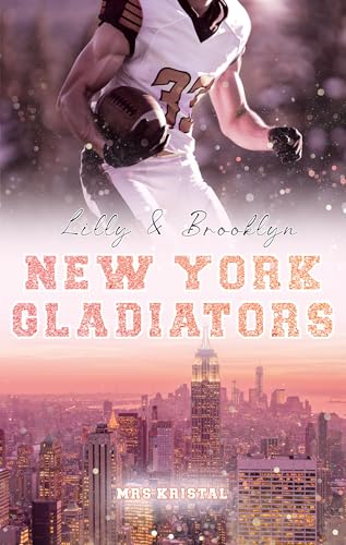 New York Gladiators: Lilly & Brooklyn