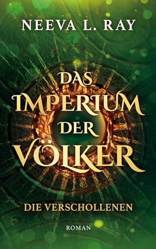 Das Imperium der Völker: Die Verschollenen