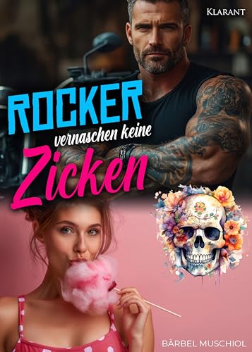Rocker vernaschen keine Zicken