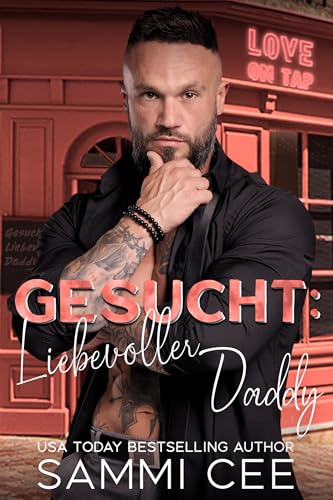 Gesucht: Liebevoller Daddy (Liebe in der Tap Tavern 7)