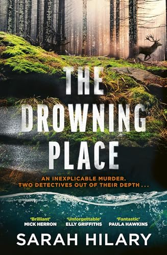 The Drowning Place: The gripping and atmospheric new thriller from the bestselling author