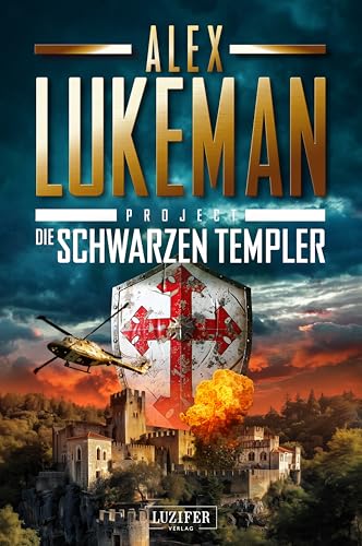 DIE SCHWARZEN TEMPLER (Project 18): Thriller