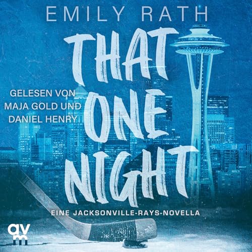 That One Night: Die Jacksonville Rays