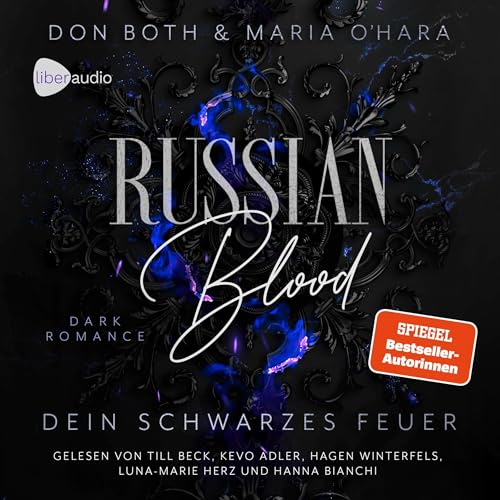 Russian Blood - Dein schwarzes Feuer: Russian Blood, Band 2