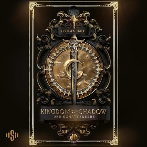 Kingdom of Shadow - Der Schattenerbe: Kingdom, Band 2