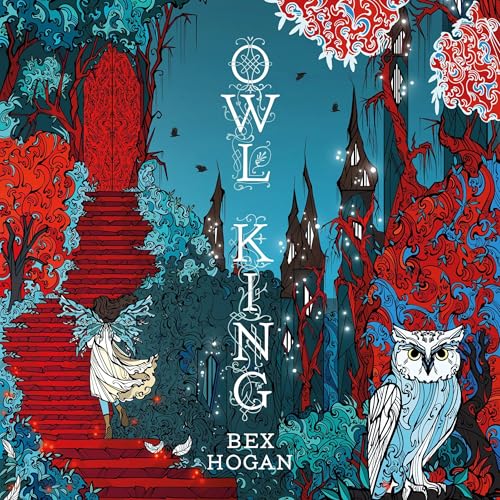 Owl King: Faery Realms, Book 2