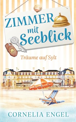 Träume auf Sylt: Zimmer mit Seeblick