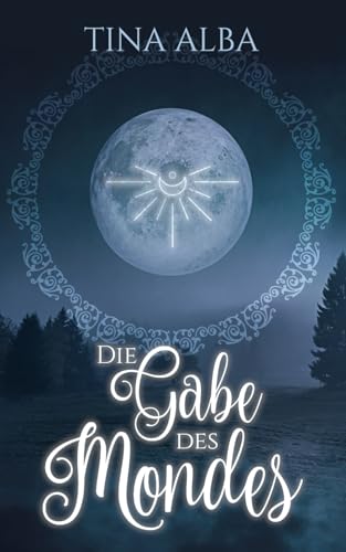 Die Gabe des Mondes