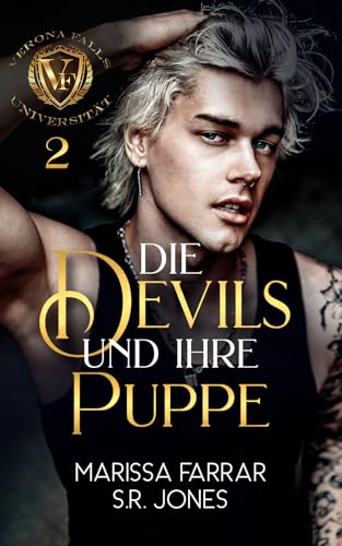 Die Devils und ihre Puppe: Eine College-Bully-Romanze (Verona-Falls-Universität 2)