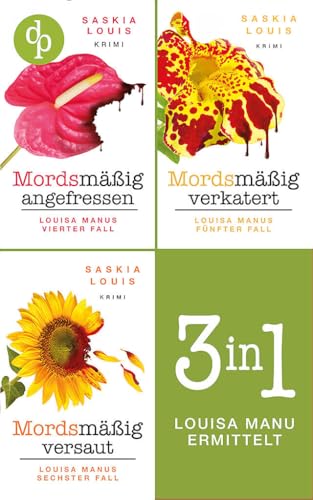 Louisa Manu ermittelt: Band 4-6 (Louisa Manu-Reihe)