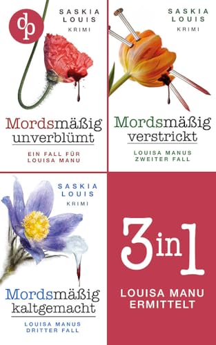 Louisa Manu ermittelt: Band 1-3 (Louisa Manu-Reihe)