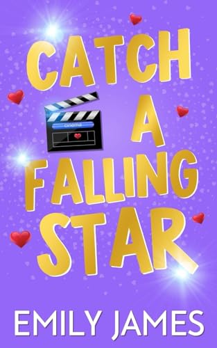 Catch a Falling Star: Ein zweiter Versuch, geheimes Baby – Liebesroman (Blingwood Billionaires - German Edition, Band 3)