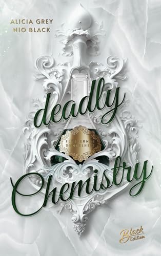 Deadly Chemistry: Flüsternde Dunkelheit