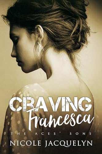 Craving Francesca: The Aces' Sons