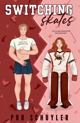 Switching Skates: A Body Swapping College Hockey Rom-Com