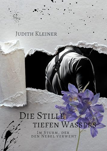 Die Stille tiefen Wassers - 3: Im Sturm, der den Nebel verweht (Hailee Borrows Serie)
