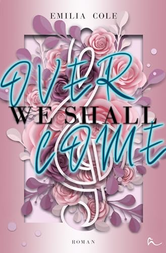 We Shall Overcome (F*ck Him Gently 1)