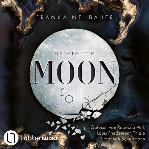 Before the Moon Falls: Scandalous Secrets, Teil 2