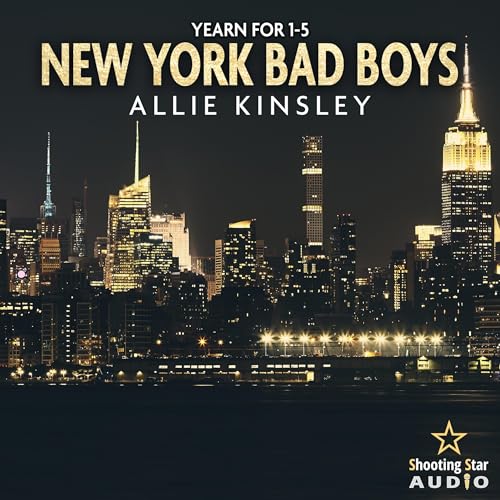 New York Bad Boys - Der Sammelband: Yearn for, Band 1 bis 5