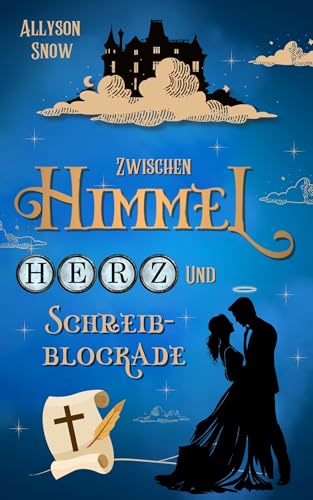 Zwischen Himmel, Herz und Schreibblockade (Teuflischer wird's nicht 5)