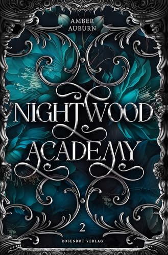 Nightwood Academy 2: Dark Romantasy Serie (Nightwood Academy Sammelbände)