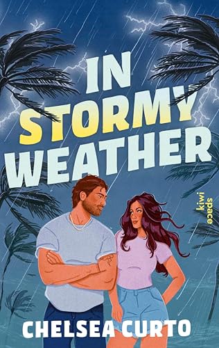 In Stormy Weather: Roman | Die STEM Romance-Pflichtlektüre für den Sommer