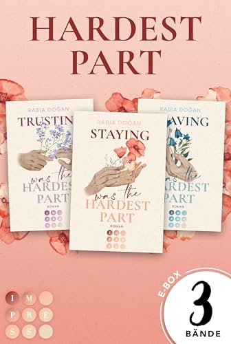 Hardest Part: Die gefühlvolle New Adult-Romance-Trilogie jetzt in einer E-Box! (Hardest Part): Drei intensive Slow Burn Romances über tiefe Gefühle und Selbstfindung