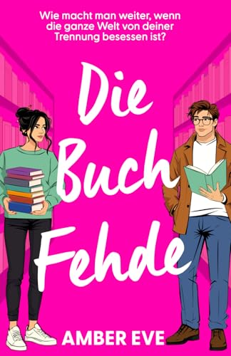 Die Buch Fehde: Wie macht man weiter, wenn die ganze Welt von deiner Trennung besessen ist?
