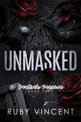 Unmasked: Eine Umgekehrte Haremsromanze (Kartenhaus 4)