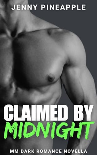 Claimed by Midnight: MM Dark Romance Novella