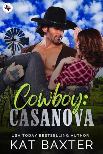 Cowboy: Casanova (Saddle Creek, Texas: The Crawfords 4)
