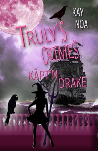 Käpt'n Drake: Truly's Crimes 11
